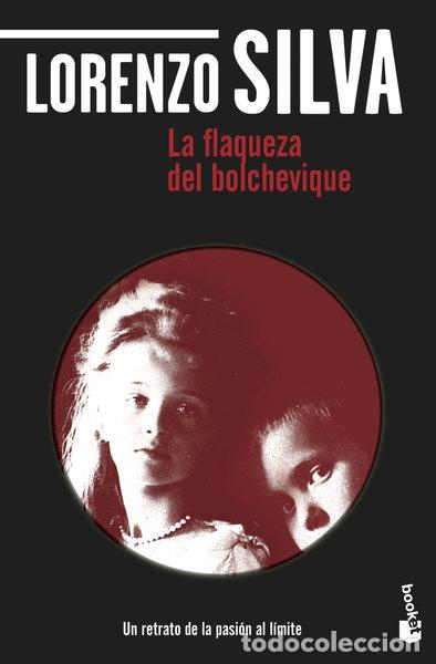 Livres: La flaqueza del bolchevique- 9788423343270