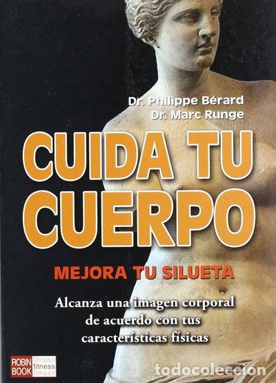 B&uuml;cher: Cuida tu cuerpo- 9788479278908
