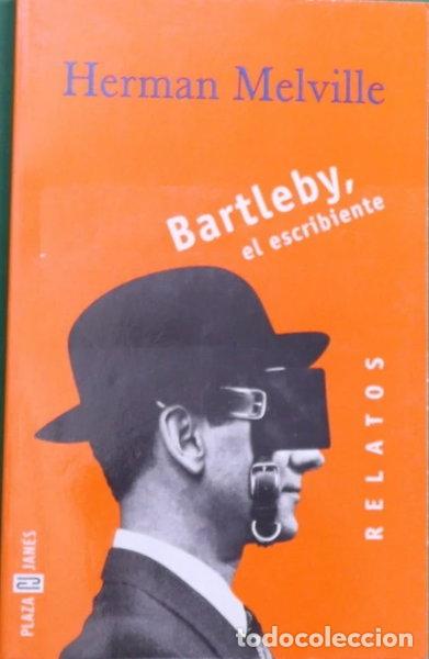 Libros: Bartleby, el escribiente- 9788401570667