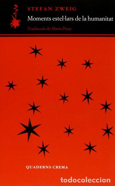 Livros em segunda m&atilde;o: Moments estel&middot;lars de la humanitat- 9788477274216