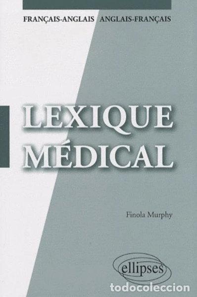 Livros em segunda m&atilde;o: Lexique m&eacute;dical. Fran&ccedil;ais-anglais / anglais-fran&ccedil;ais- 9782729838577