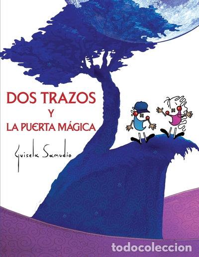 Livros em segunda m&atilde;o: Dos trazos y la puerta m&aacute;gica- 9781523869763