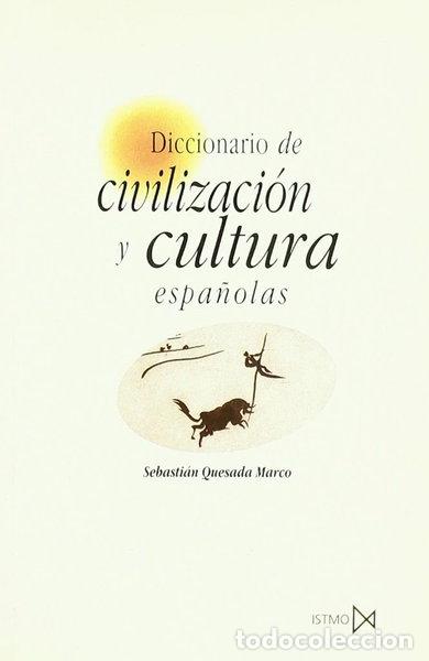 Livros em segunda m&atilde;o: Diccionario de civilizaci&oacute;n y cultura espa&ntilde;olas- 9788470903052
