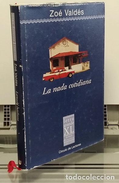 Libros: La nada cotidiana- 9788422690085