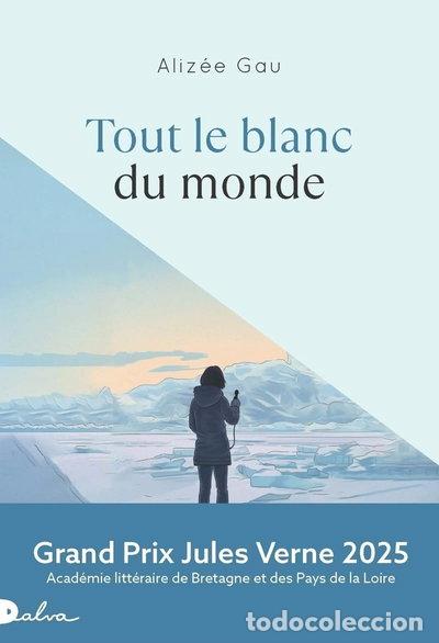 Libros: Tout le blanc du monde- 9782487600058
