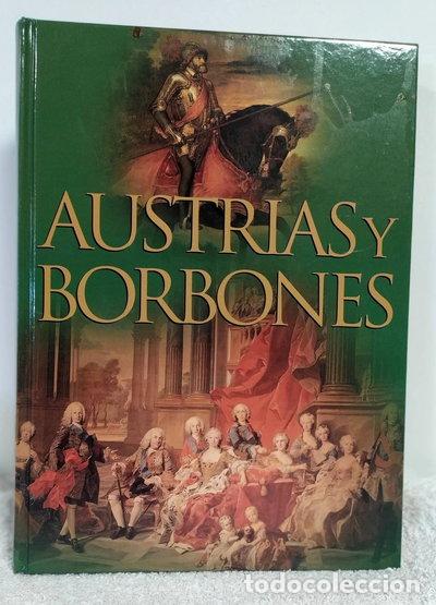 B&uuml;cher: Austrias y Borbones en Espa&ntilde;a- 9788440707758