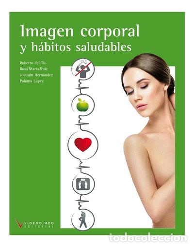 Livres: Imagen corporal y h&aacute;bitos saludables- 9788496699854