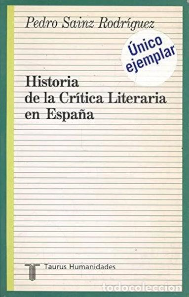 Libros: Historia de la cr&iacute;tica literaria en Espa&ntilde;a- 9788430622023