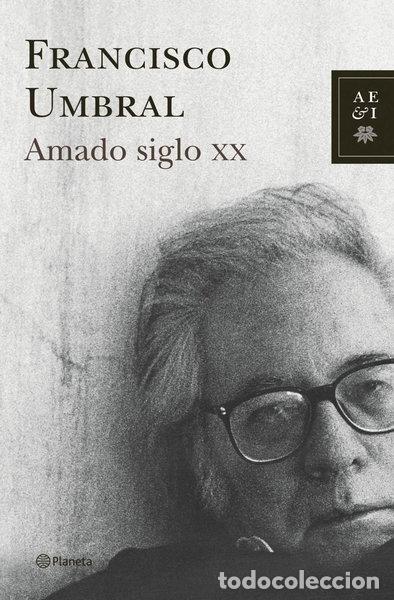 Libros: Amado siglo XX- 9788408068112