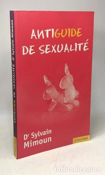Livres: Antiguide de sexualit&eacute;- 9782749530291