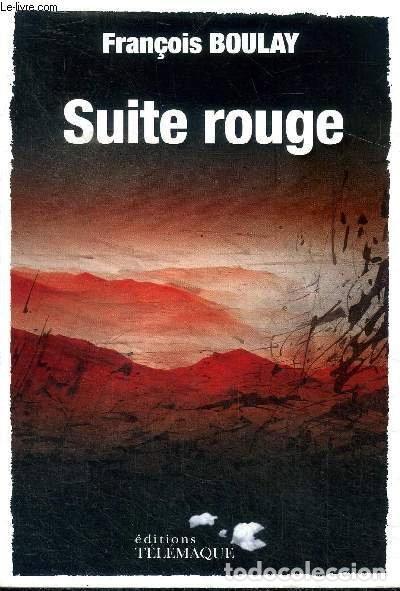 Livres: Suite rouge- 9782753301337
