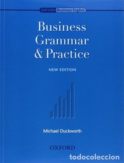 Libros: Business Grammar and Practice- 9780194570794
