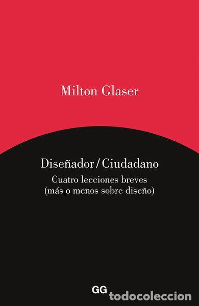 Libros: Dise&ntilde;ador / Ciudadano: Cuatro Textos Breves- 9788425227813