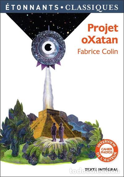 Libros: Projet oXatan- 9782081416192