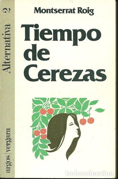 Libros: Tiempo de cerezas- 9788470178542