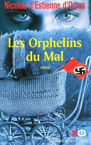 Libros: Les Orphelins du Mal- 9782845632318