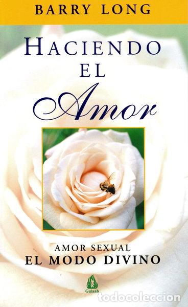 Libros: Haciendo el amor- 9788486797942
