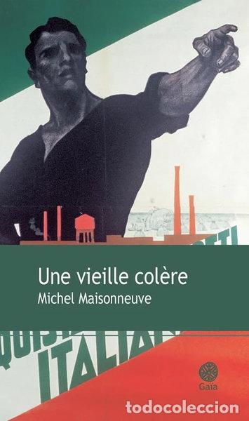 Libros: Une vieille col&egrave;re- 9782847209174