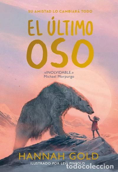 Libros: El &uacute;ltimo oso- 9788418538537
