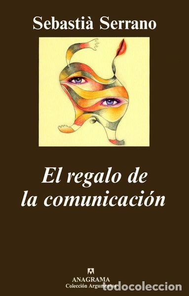 Livres: El regalo de la comunicaci&oacute;n- 9788433962027