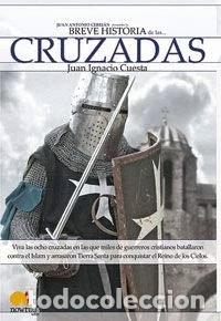 Libros: Breve historia de las cruzadas- 9788497632157