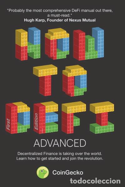 Libros: How to DeFi: Advanced- 9798530318443