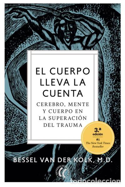 Livres: El cuerpo lleva la cuenta- 9788412067194