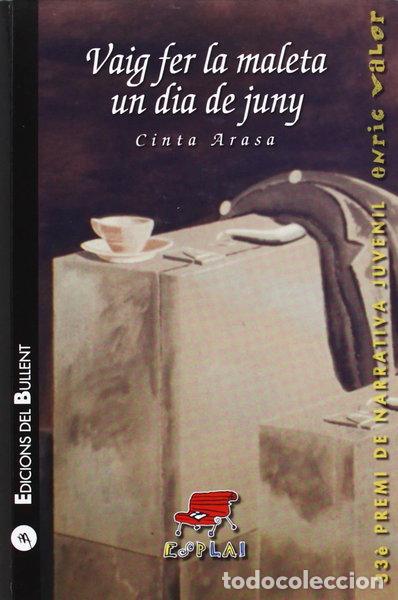 Libros: Vaig fer la maleta un dia de juny- 9788499041490