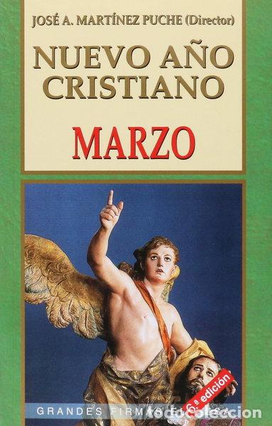 Libri di seconda mano: Nuevo A&ntilde;o Cristiano. Marzo- 9788484072027