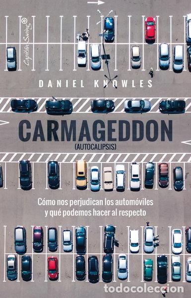 Libros: Carmageddon (Autocalipsis)- 9788412953213 - Foto 1