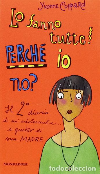 Libros: Lo fanno tutte! Perch&eacute; io no?- 9788804423928