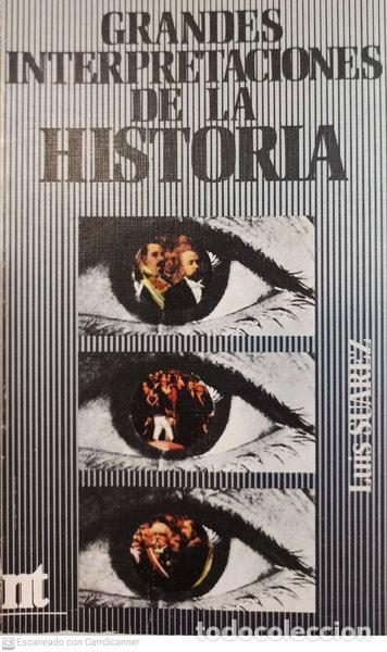 Livres: Grandes interpretaciones de la historia- 9788431300579