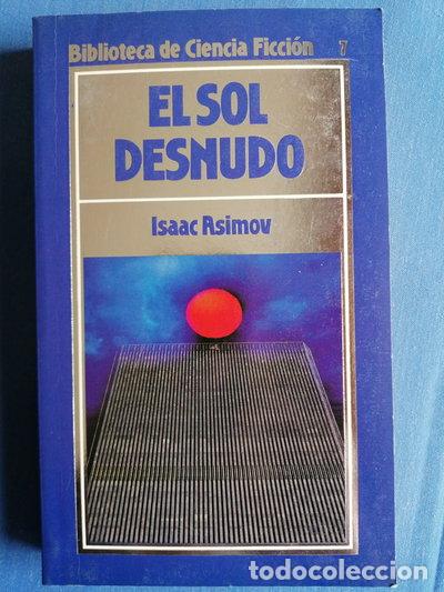 Libros: El sol desnudo- 9788476340974