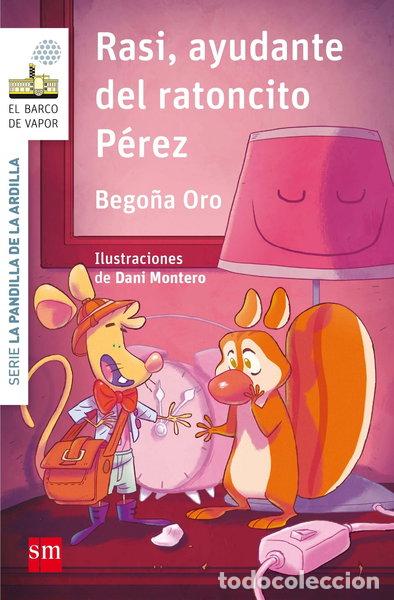Libros: Rasi, ayudante del ratoncito P&eacute;rez- 9788467595857