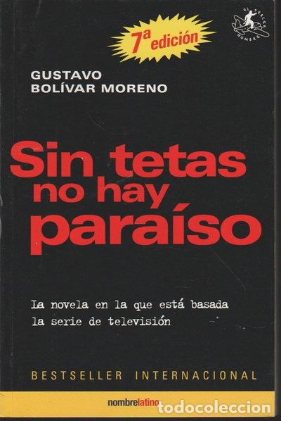 Livres: Sin tetas no hay para&iacute;so- 9788493479138