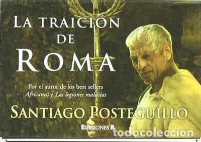 Libros: La traici&oacute;n de Roma- 9788466649445 - Foto 1