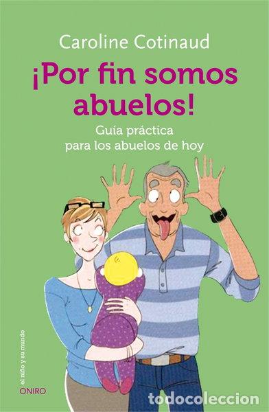 Libri di seconda mano: &iexcl;Por fin somos abuelos!- 9788497547628
