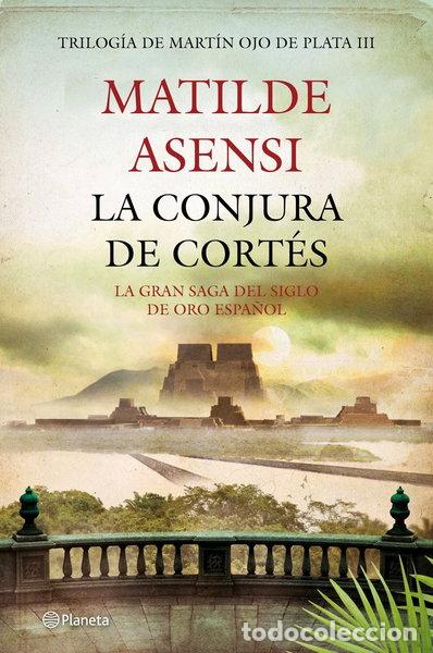 B&uuml;cher: La conjura de Cort&eacute;s- 9788408008033