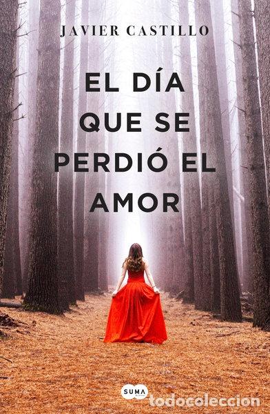 B&uuml;cher: El d&iacute;a que se perdi&oacute; el amor- 9788491291732