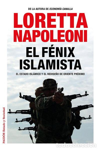 Livres: El f&eacute;nix islamista- 9788449331091