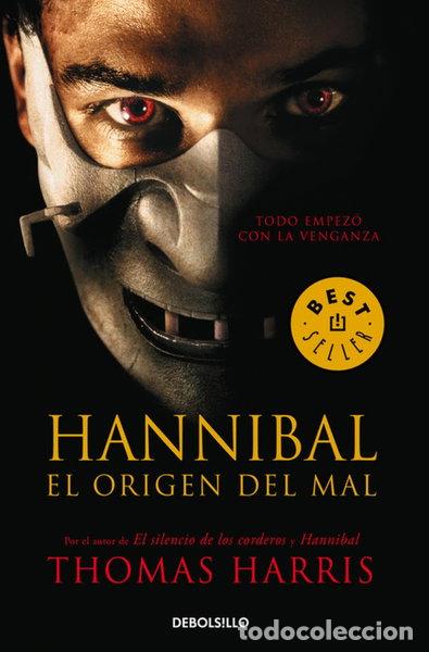 Libros: Hannibal, el origen del mal- 9788483465080