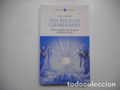 Libros: Tus &aacute;ngeles guardianes- 9788447109685