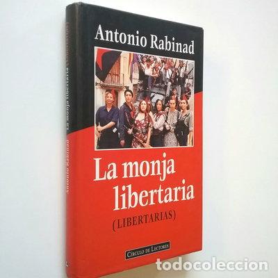 Libros: La monja libertaria- 9788422662532