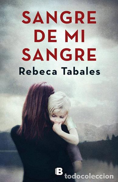 Libros: Sangre de mi sangre- 9788466664639