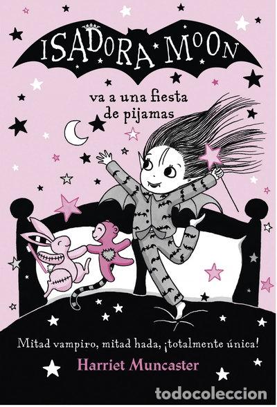 Libros: Isadora Moon va a una fiesta de pijamas- 9788420433981