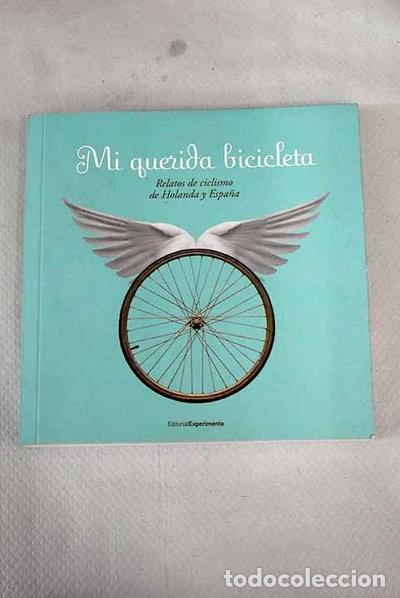 Libros: Mi querida bicicleta- 9788493064198