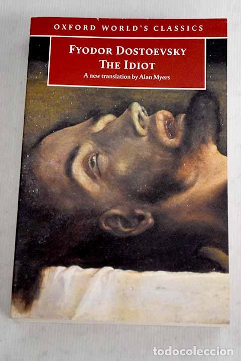 Libros: The idiot: Dostoyevski, Fedor.- Dostoyevski, Fedor