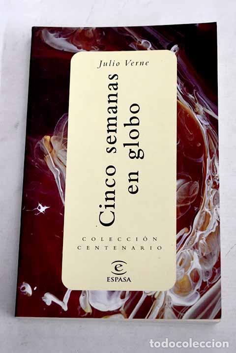 Libros: Cinco semanas en globo.- Verne, Julio