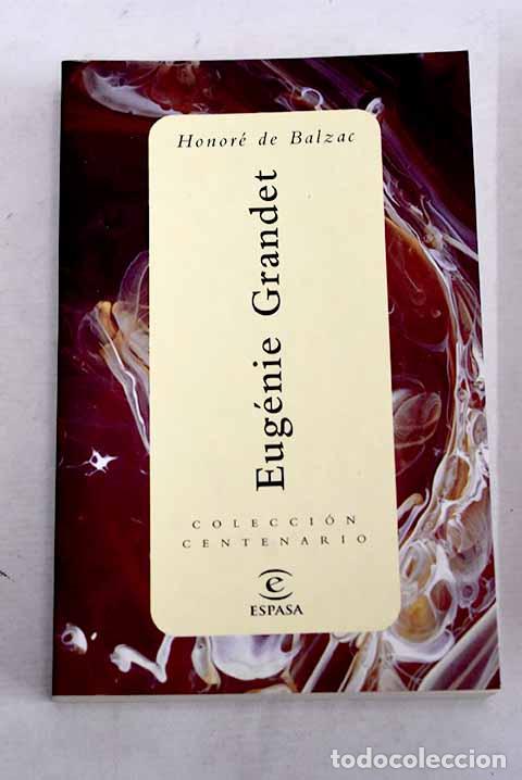 Libros: Eug&eacute;nie Grandet: Balzac, Honor&eacute; de.- Balzac, Honor&eacute; de