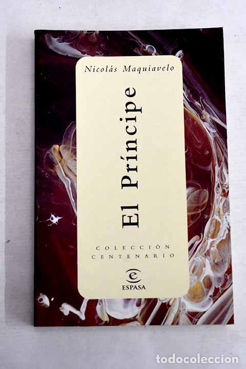 Libros: El pr&iacute;ncipe: Maquiavelo, Nicolas.- Maquiavelo, Nicolas